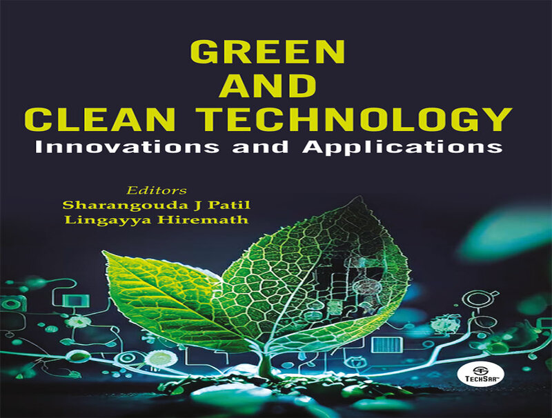 Green and Clean Technology: Innovations and Applications