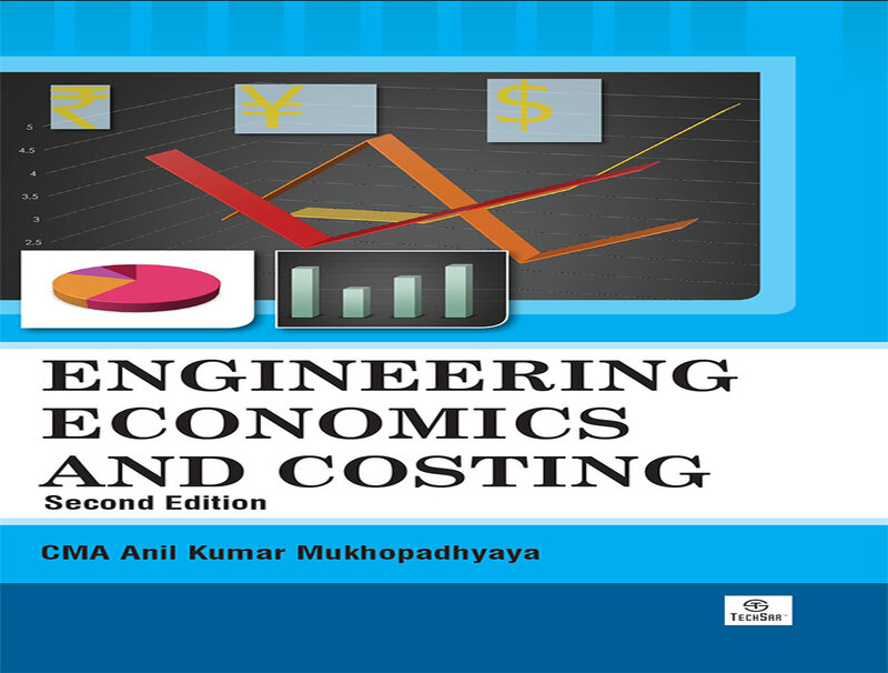 Engineering Economics and Costing