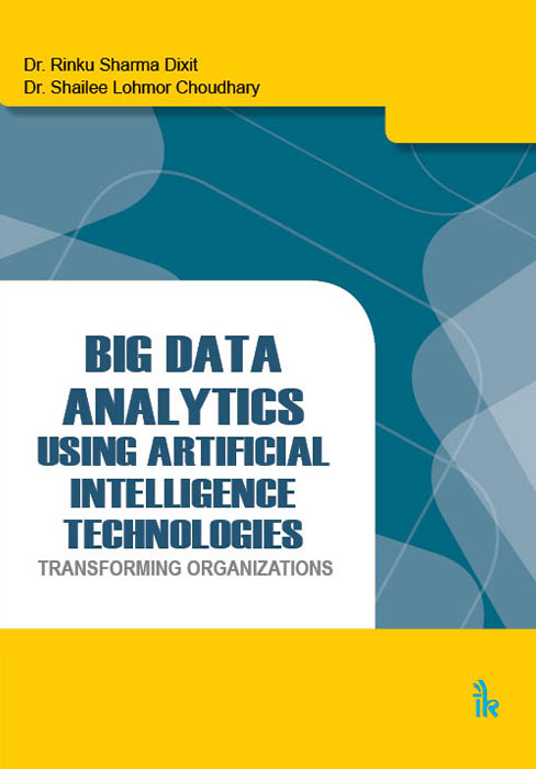 Big Data Analytics using Artificial Intelligence Technologies