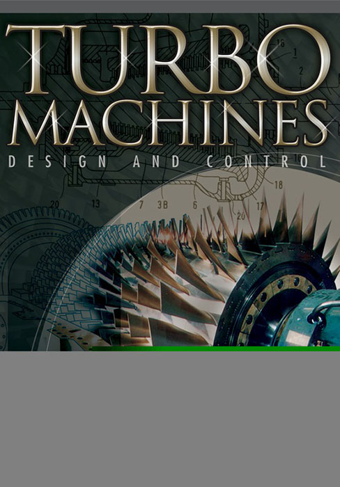 Turbo Machines Design and Control