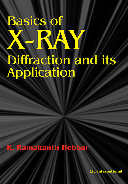 Basics of X-Ray Diffraction and its Applications