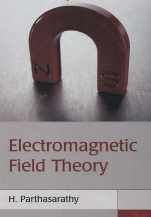 Electromagnetic Field Theory