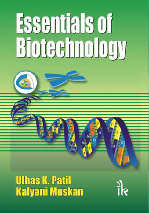 Essentials of Biotechnology