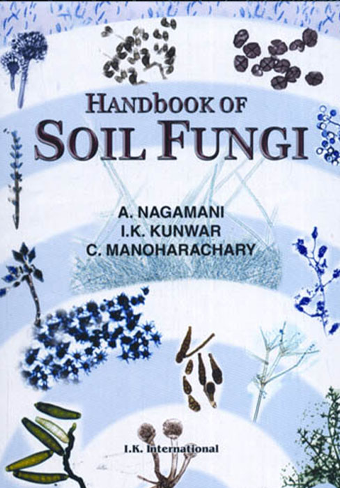 Handbook of Soil Fungi