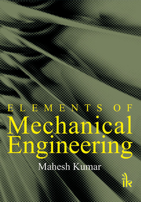Elements of Mechanical Engineering