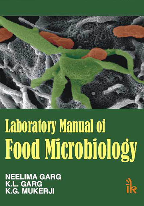 Laboratory Manual of Food Microbiology