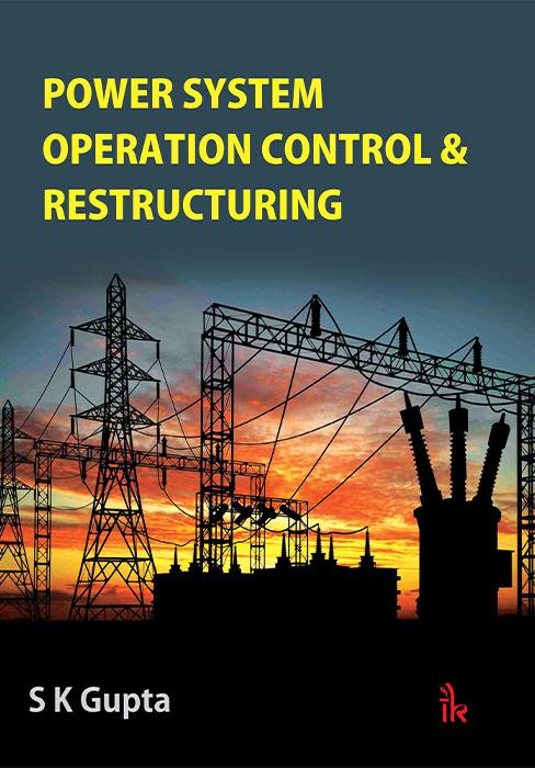 Power System Operation Control & Restructuring