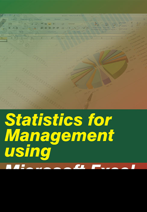 Statistics for Management using MS Excel