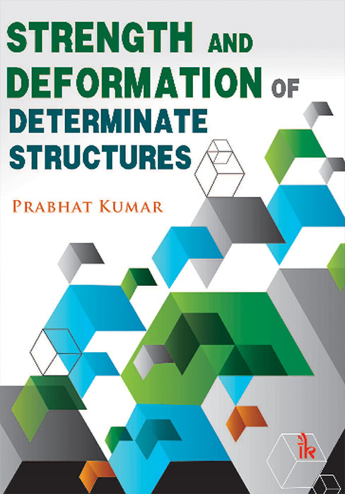 Strength and Deformation of Determinate Structures