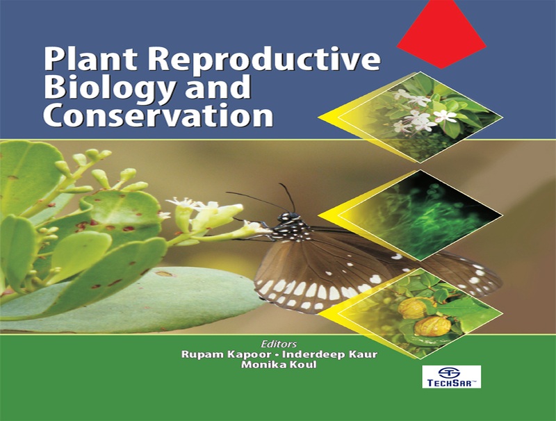 Plant Reproductive Biology and Conservation