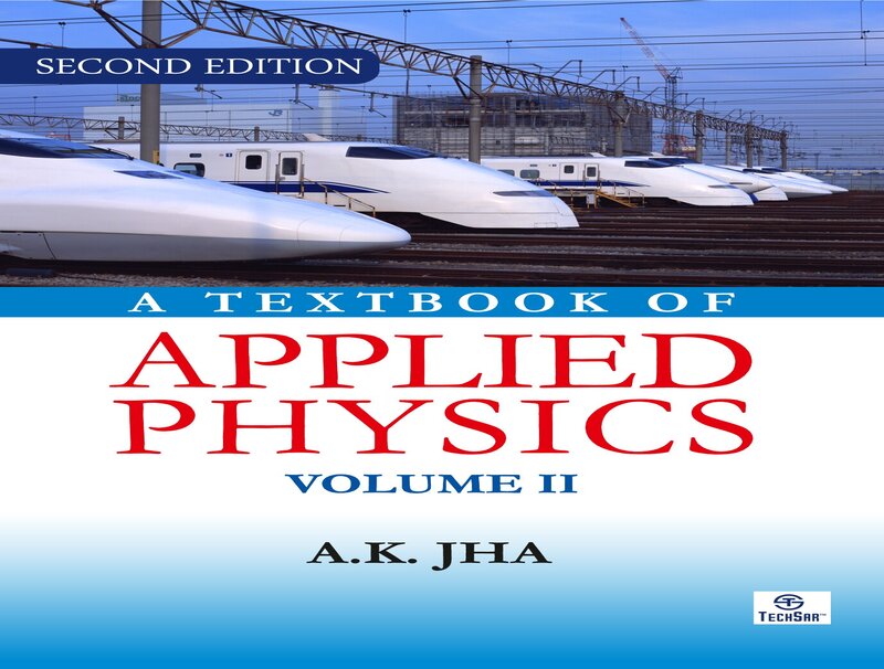 A Textbook of Applied Physics, Vol-II, 2nd Ed.