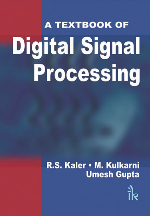 A Textbook of Digital Signal Processing