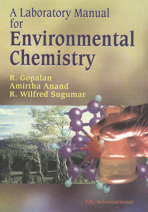 A Laboratory Manual for Environmental Chemistry