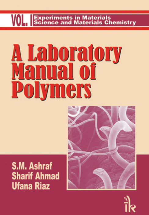 A Laboratory Manual of Polymers