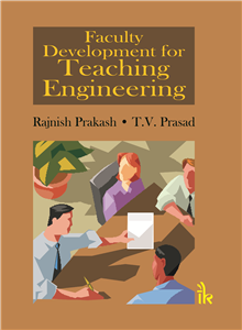 Faculty Development for Teaching Engineering