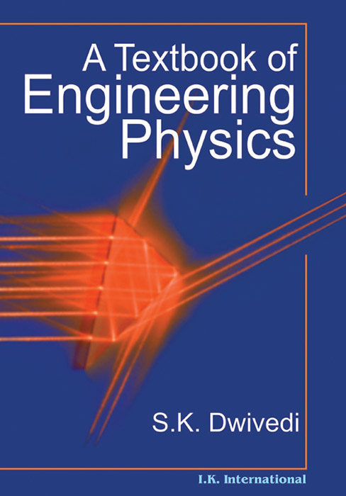 A Textbook of Engineering Physics