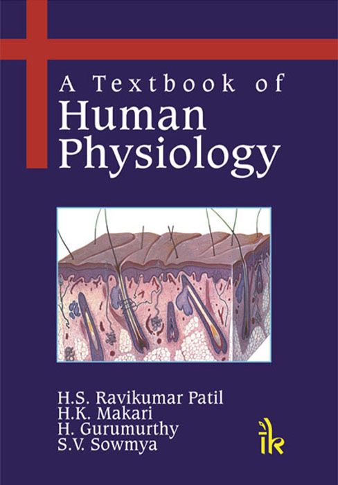 A Textbook of Human Physiology