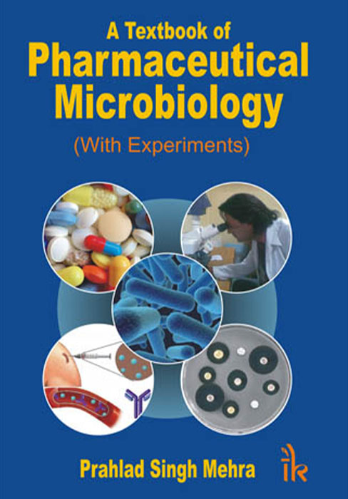 A Textbook of Pharmaceutical Microbiology