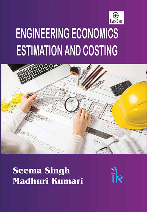 Engineering Economics, Estimation And Costing