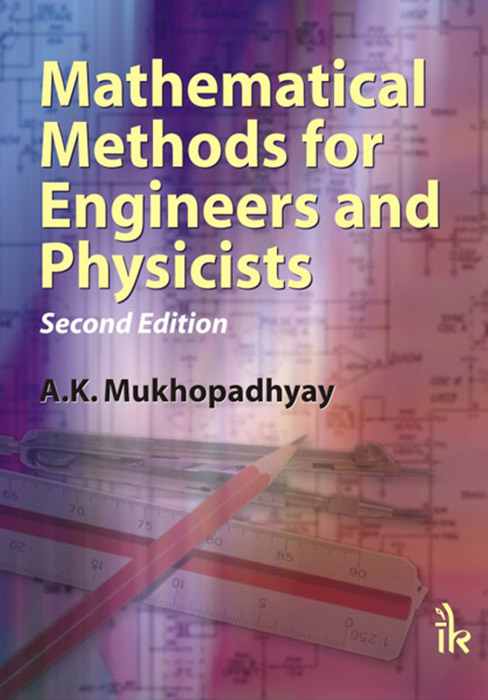 Mathematical Methods for Engineers and Physicists