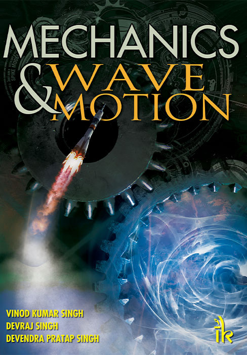 Mechanics and Wave Motion