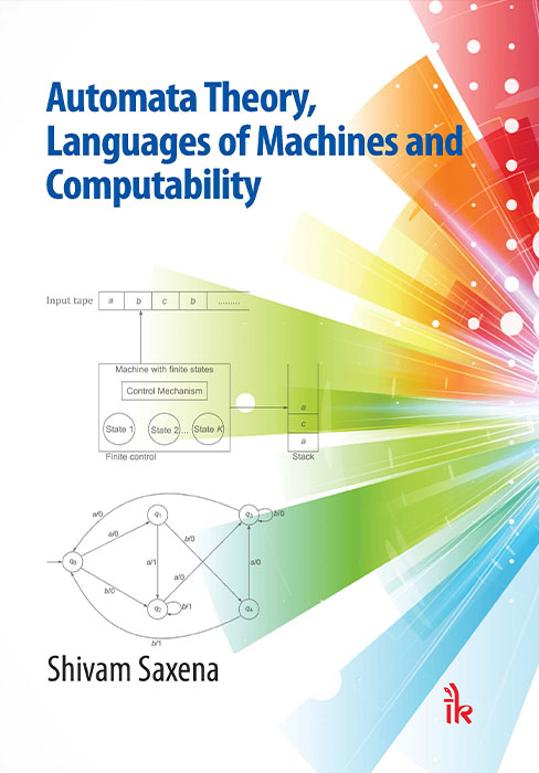 Automata Theory, Languages of Machines and Computability
