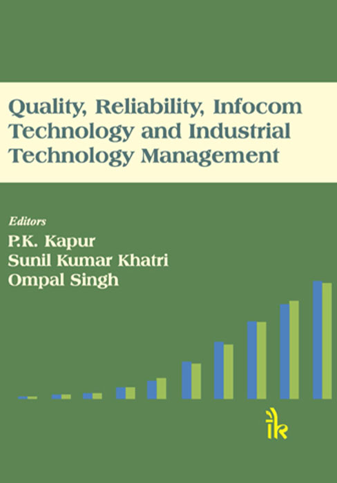 Quality, Reliability, Infocom Technology and Industrial Technology Management