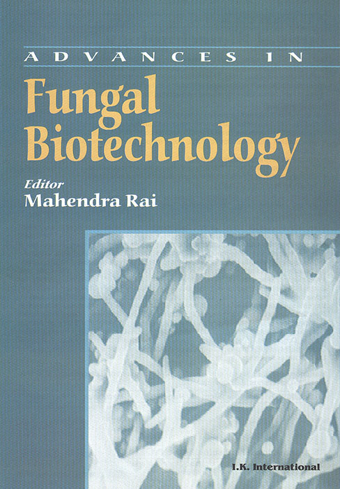 Advances in Fungal Biotechnology