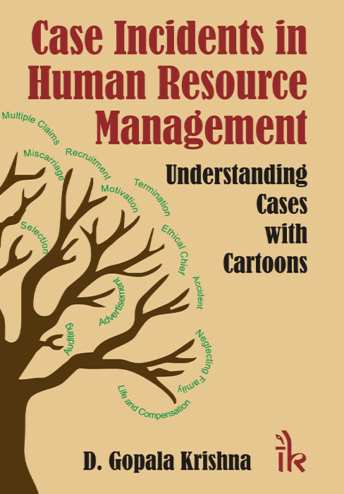 Case Incidents in Human Resource Management Understanding Cases with Cartoons