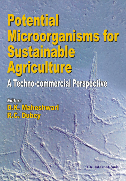 Potential Microorganisms for Sustainable Agriculture