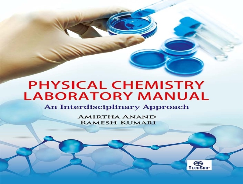 Physical Chemistry Laboratory Manual