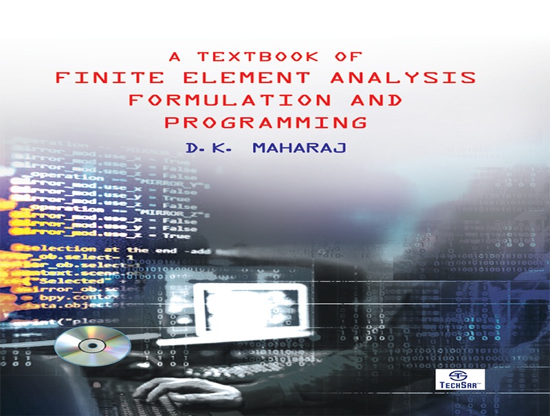 A Textbook of Finite Element Analysis