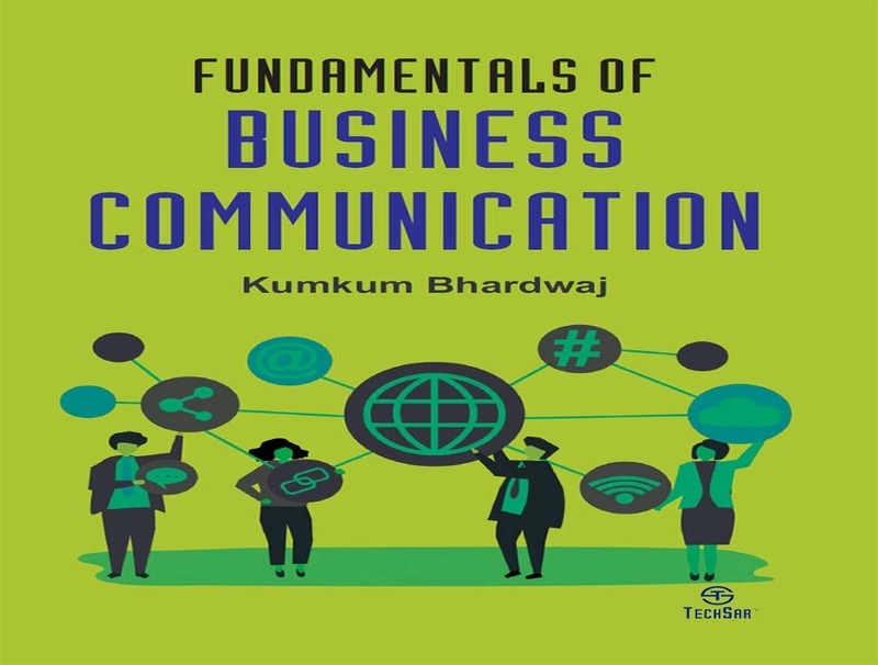 Fundamentals of Business Communication