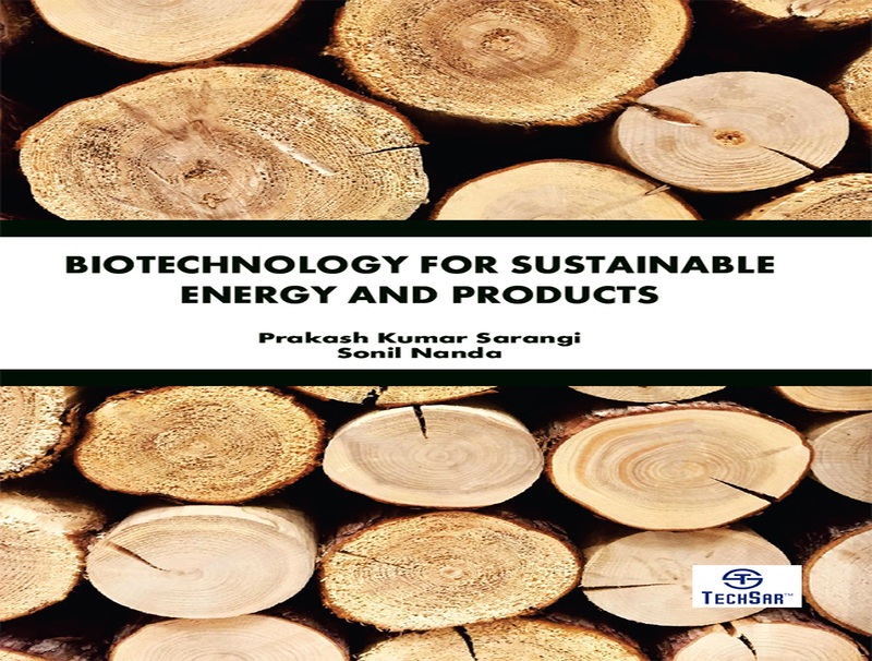 Biotechnology For Sustainable Energy And Products