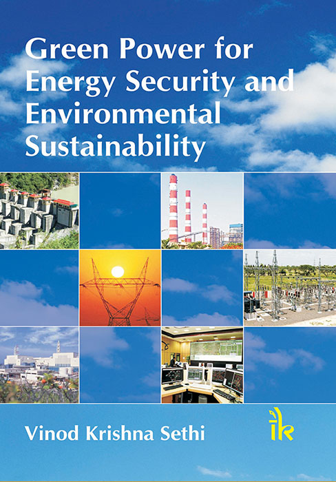 Green Power for Energy Security and Environmental Sustainability