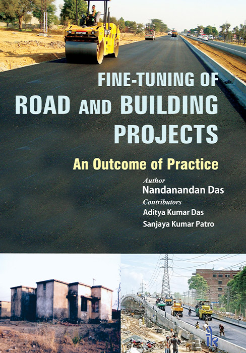 Fine Tuning of Road and Building Projects