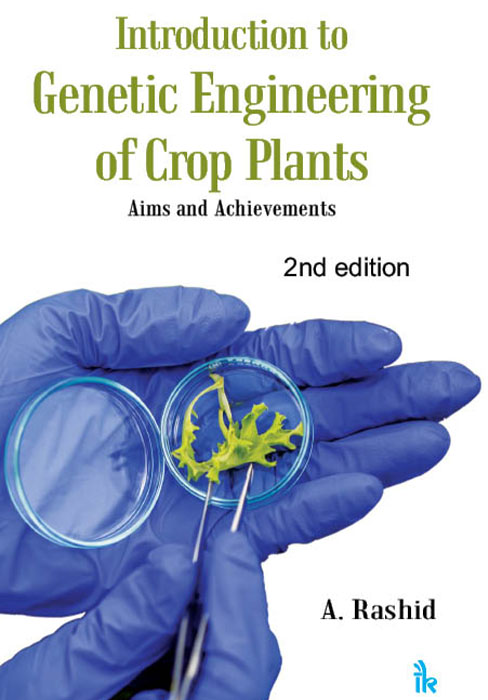 Introduction to Genetic Engineering of Crop Plants