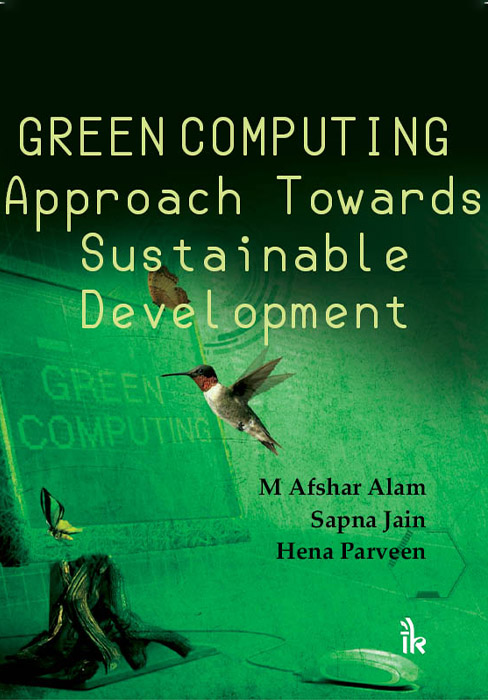 Green Computing Approach Towards Sustainable Development