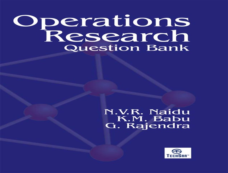 Operations Research: Question Bank