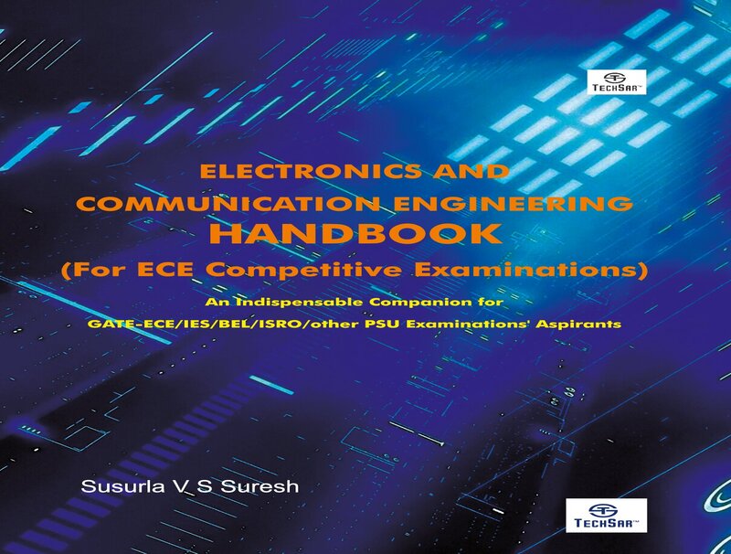 Electronics and Communication Engineering Handbook :  For ECE Competitive Examinations