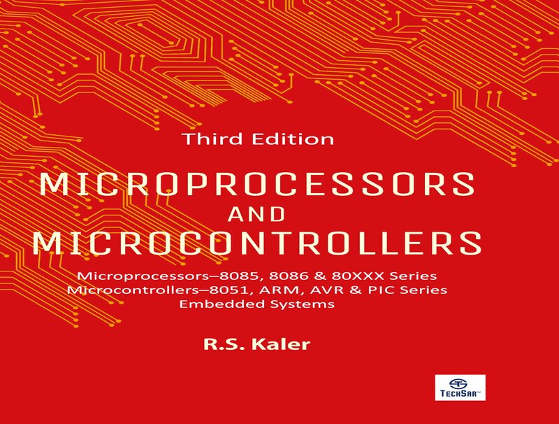 Microprocessors and Microcontrollers, 3rd Edition