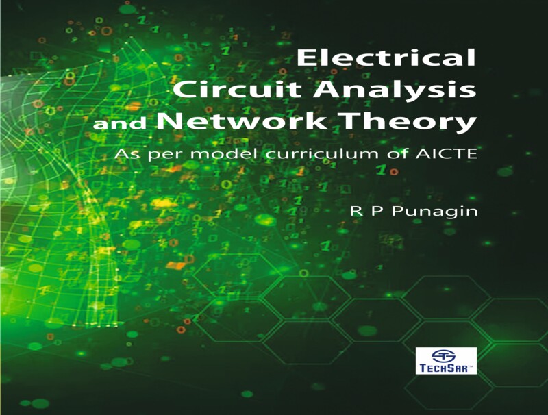 Electrical Circuit Analysis and Network Theory