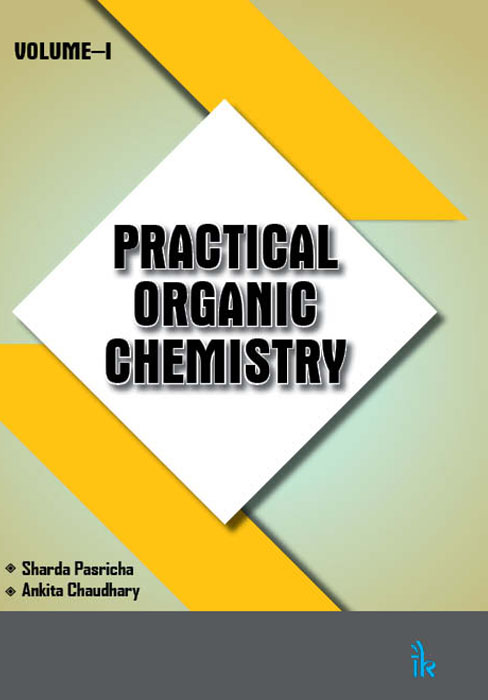 Practical Organic Chemistry, Vol-I