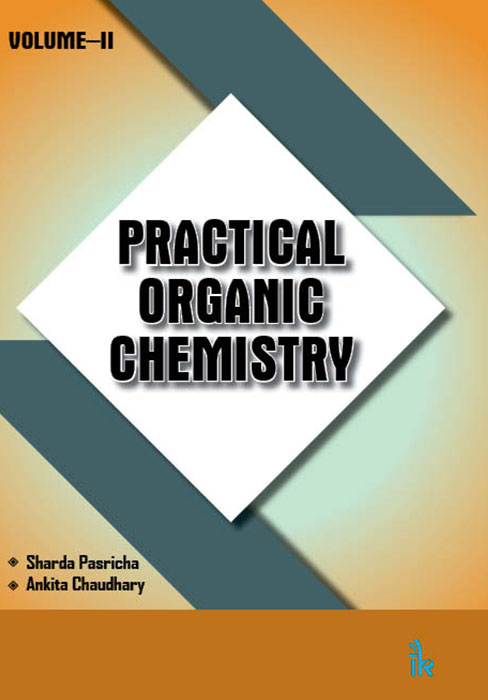 Practical Organic Chemistry, Vol-II
