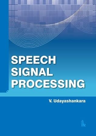 Speech Signal Processing, 1/e