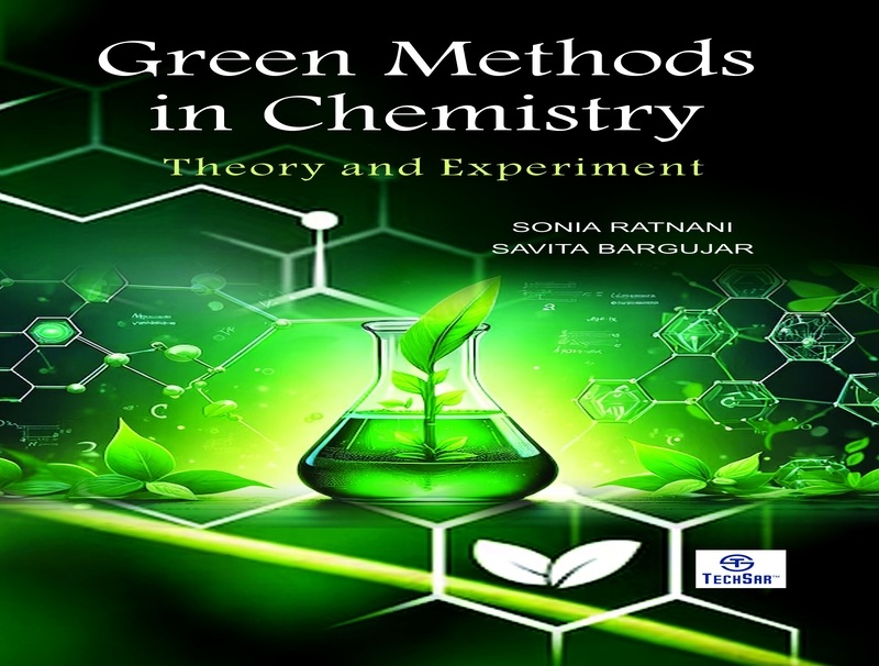 Green Methods in Chemistry:  Theory and Experiment