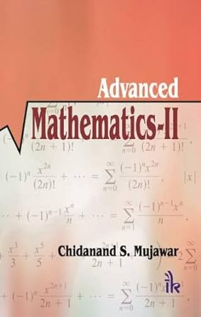 Advanced Mathematics, Vol-II